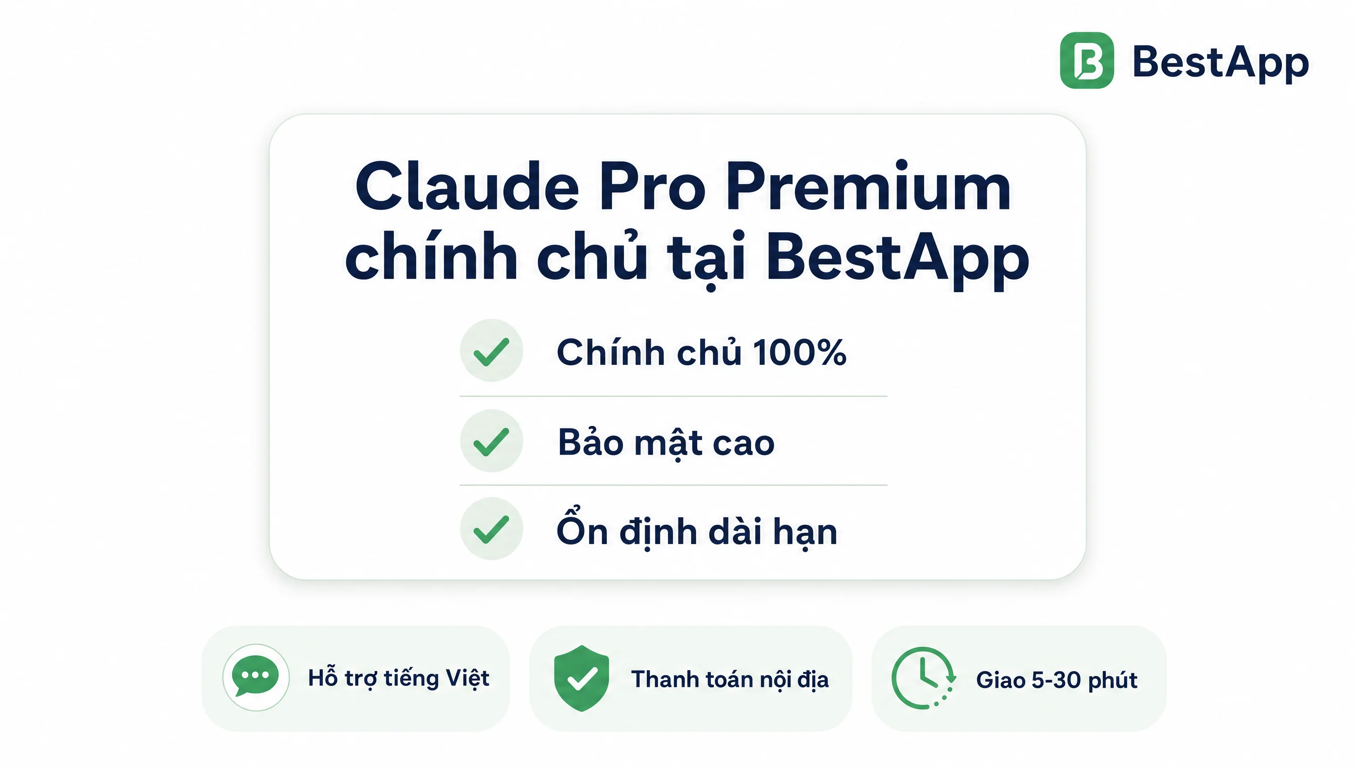 Mua Claude Pro Standard Premium chính chủ uy tín Việt Nam BestApp bảo hành hỗ trợ tiếng Việt